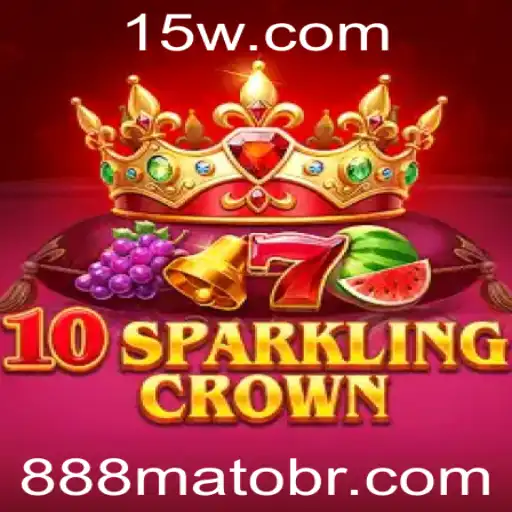 10SparklingCrown: Descubra o Universo Brilhante do Novo Jogo de Estratégia