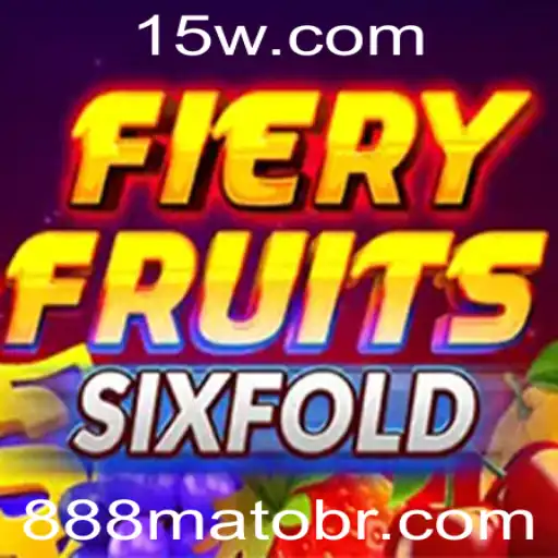 Descubra o Empolgante Mundo do Jogo FieryFruitsSixFold