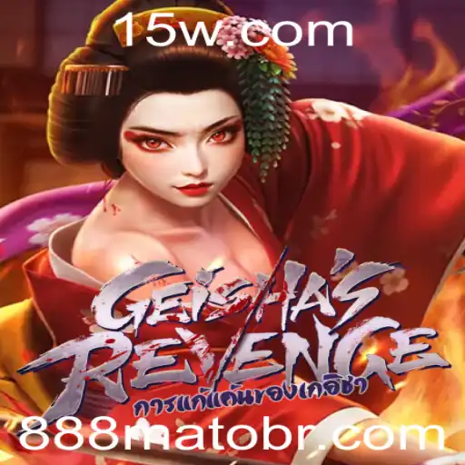GeishasRevenge: Descubra o Universo de Estratégia e Aventura com 888mato